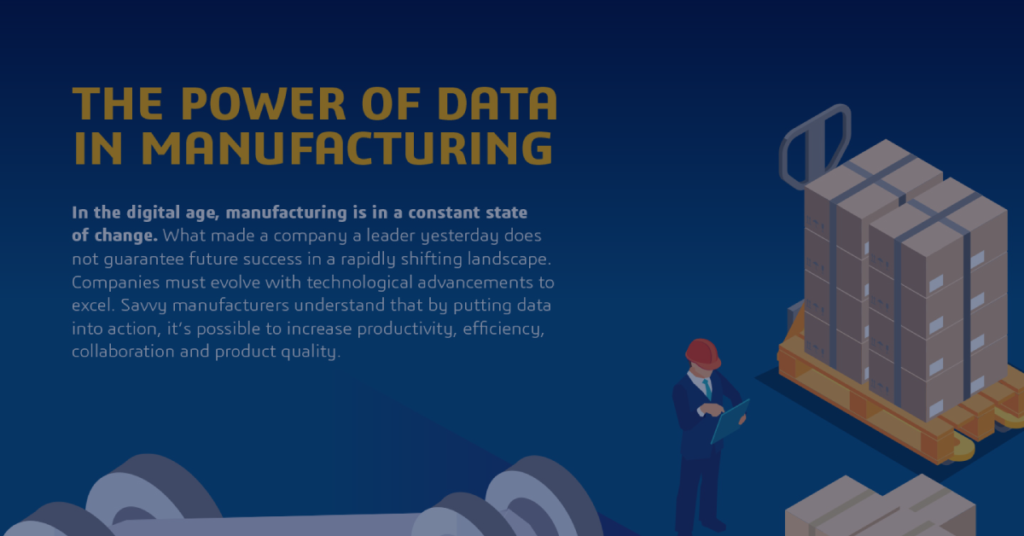 Put Manufacturing Data into Action